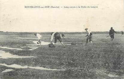 / CPA FRANCE 50 "Montmartin sur Mer, Lançonniers à la pêche du Lançon"