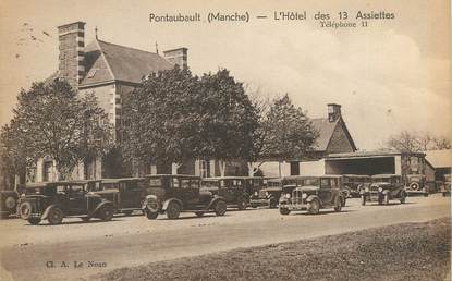 / CPA FRANCE 50 "Pontaubault, l'hôtel des 13 assiettes"