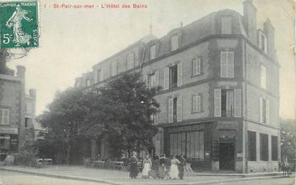 / CPA FRANCE 50 "Saint Pair sur Mer, l'hôtel des Bains"