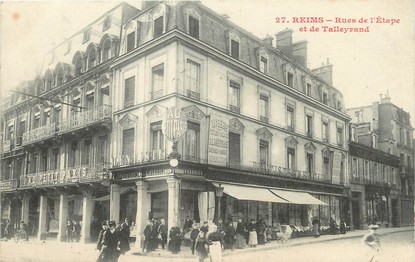 / CPA FRANCE 51 "Reims, rues de l'étape et de Talleyrand"