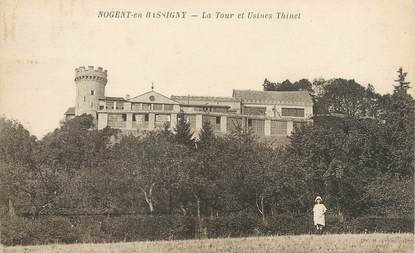 / CPA FRANCE 52 "Nogent en Bassigny, la tour et usines Thinet"