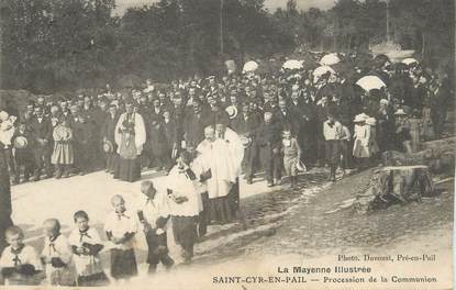 / CPA FRANCE 53 "Saint Cyr en Pail, procession de la communion"