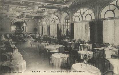 / CPA FRANCE 54 "Nancy, la liégeoise, le restaurant"