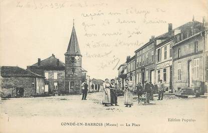 / CPA FRANCE 55 "Condé en Barrois, la place"