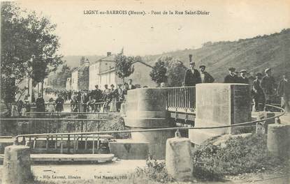 / CPA FRANCE 55 "Ligny en Barrois, pont de la rue Saint Dizier"