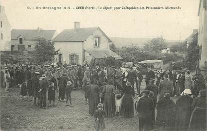 / CPA FRANCE 56 "Guer, le départ pour Coëtquidan des prisonniers allemands"