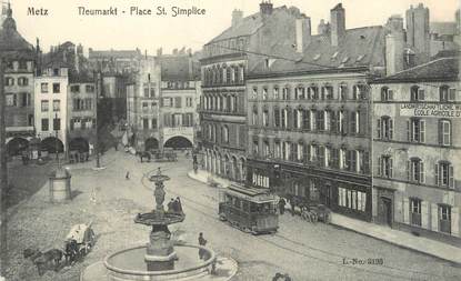 / CPA FRANCE 57 "Metz, place Saint Simplice" / TRAMWAY