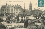 59 Nord / CPA FRANCE 59 "Cambrai, le marché à la place d'Armes"