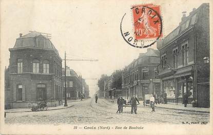 / CPA FRANCE 59 "Croix, rue de Roubaix"