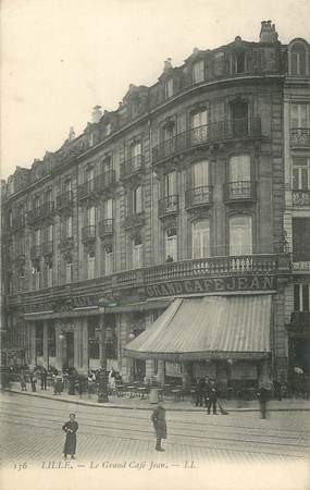 / CPA FRANCE 59 "Lille, le grand café Jean"