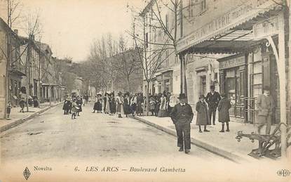 CPA FRANCE 83 "Les Arcs, le boulevard Gambetta" / QUINCAILLERIE