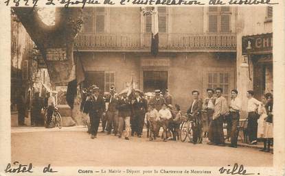 CPA FRANCE 83 "Cuers, la Mairie, le départ pour la Chartreuse de Montrieux"