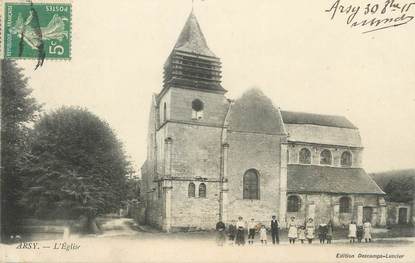 / CPA FRANCE 60 "Arsy, l'église"