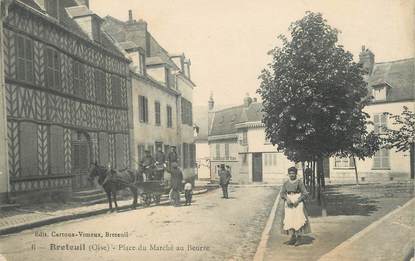 / CPA FRANCE 60 "Breteuil, place du marché au beurre"