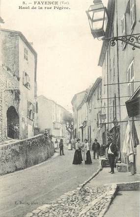 CPA FRANCE 83 "Fayence, Haut de la rue Pégère"