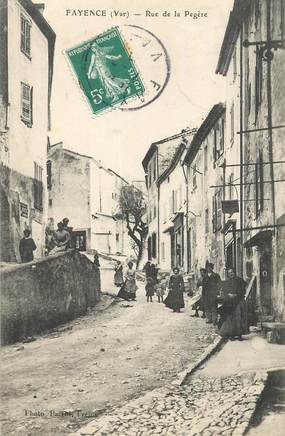 CPA FRANCE 83 "Fayence, la rue Pégère"