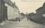 60 Oise / CPA FRANCE 60 "Feuquières, rue de l'église et du Frayer"