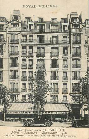 CPA FRANCE 75017 "Paris, Hotel Royal Villiers, place Porte de Champerret"