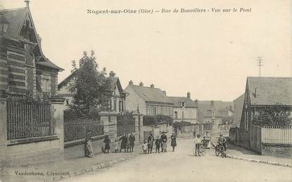 / CPA FRANCE 60 "Nogent sur Oise, rue de Bonvillers, vue sur le pont"