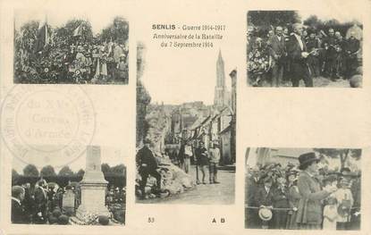 / CPA FRANCE 60 "Senlis, anniversaire de la bataille du 7 septembre 1914"