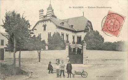 / CPA FRANCE 60 "Saint Maximin, maison Hurdebourcq"