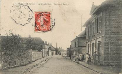 / CPA FRANCE 60 "Thourotte, la grande rue et bureau de postes"