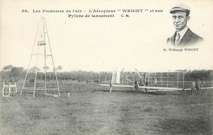 CPA AVIATION "Aéroplane Wright et son pylone de lancement"