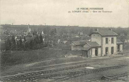 / CPA FRANCE 61 "Longny, gare des Tramways"