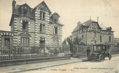 / CPA FRANCE 61 "Tesse La Madeleine, pavillon Français" / AUTOMOBILE