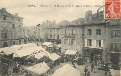 CPA FRANCE 43 "Tence, la place de l'Hotel de ville et rue Saint Agrève un jour de marché"