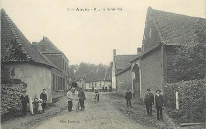 / CPA FRANCE 62 "Anvin, rue de Saint Pol"