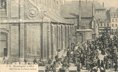 / CPA FRANCE 62 "Boulogne sur Mer, marché de la place Dalton "