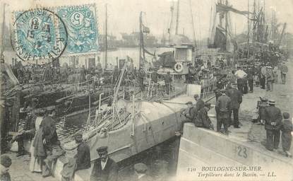 / CPA FRANCE 62 "Boulogne sur Mer, torpilleurs sur le bassin"