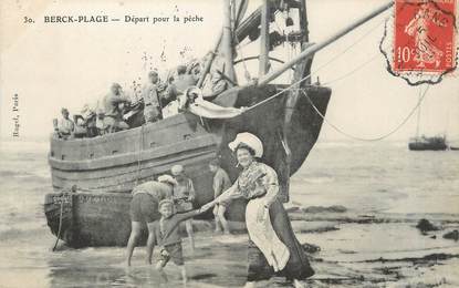 / CPA FRANCE 62 "Berck Plage, départ pour la pêche" / BATEAU