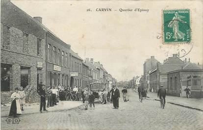 / CPA FRANCE 62 "Carvin, quartier d'Epinoy"