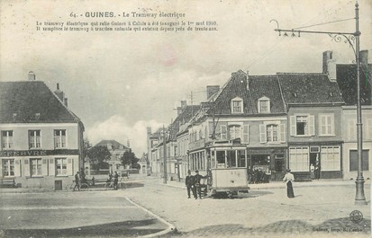 / CPA FRANCE 62 "Guines, le tramway électrique"