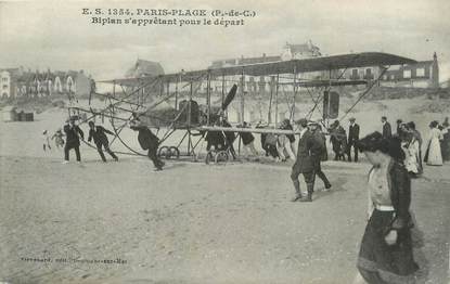 / CPA FRANCE 62 "Le Touquet Paris Plage, biplan s'apprêtant pour le départ" / AVIATION