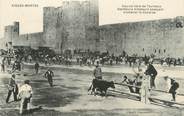 30 Gard / CPA FRANCE 30 "Aigues Mortes, course libre de taureaux"