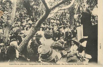 / CPA FRANCE 30 "Inauguration du musée du désert, Mas Soubeyran, 1911"