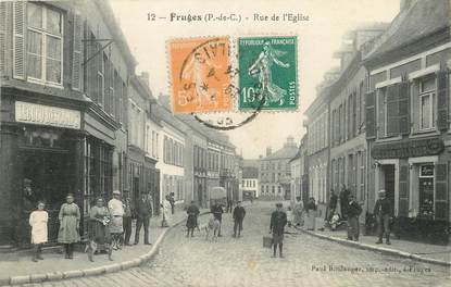 CPA FRANCE 62 "Fruges, rue de l'Eglise" / HORLOGERIE BIJOUTERIE Pr. L. DELBARRE / RESTAURANT  Pr. LECUCQ DESCAMPS