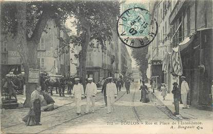 CPA FRANCE 83 "Toulon, rue et place de l'Intendance"