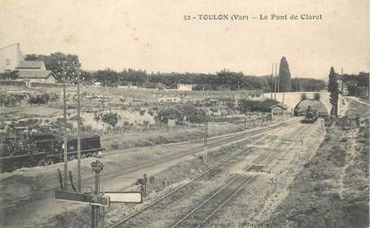 CPA FRANCE 83 "Toulon, le pont de Claret"