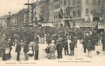 CPA FRANCE 83 "Toulon, Proclamation du maire Escartefigue"