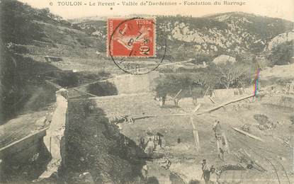 CPA FRANCE 83 "Toulon, le Revest, vallée de Dardennes, fondation du barrage"