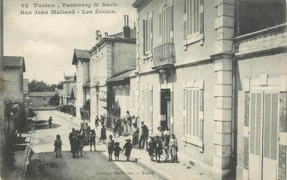 CPA FRANCE 83 " Toulon, le Faubourg Saint Roch, rue Jean Mallard, les Ecoles"