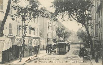  CPA FRANCE 83 " Toulon, Pont du Las, route de Marseille" / TRAMWAY