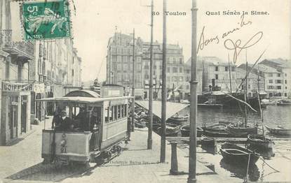  CPA FRANCE 83 " Toulon, Quai Senès la Sinse" / TRAMWAY