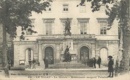 / CPA FRANCE 30 "Le Vigan, la mairie, monument sergent Triaire"