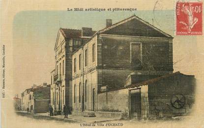 / CPA FRANCE 30 "L'hôtel de ville d'Uchaud"