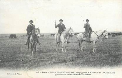 / CPA FRANCE 13 "Benoit avec ses compagnons Anjouin et Coustillé, gardiens de la manade de l'Audience" / CHEVAL